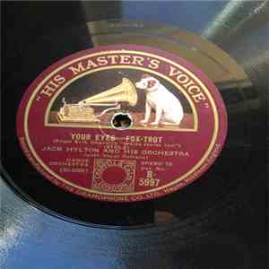 Jack Hylton And His Orchestra - Your Eyes / It Would Be Wonderful