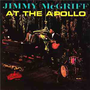 Jimmy McGriff - Jimmy McGriff At The Apollo