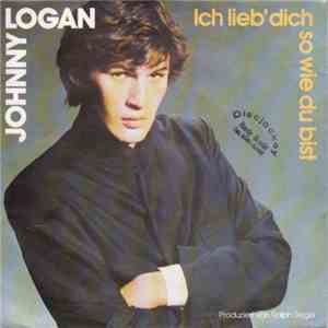 Johnny Logan - Ich Lieb' Dich So Wie Du Bist