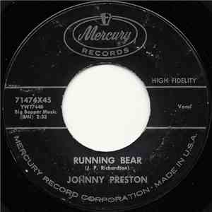 Johnny Preston - Running Bear / My Heart Knows