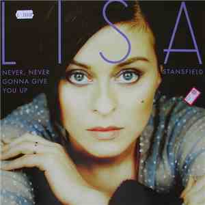 Lisa Stansfield - Never, Never Gonna Give You Up