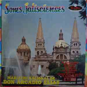 Mariachi Nacional De Don Eduardo Elias - Sones Jaliscienses