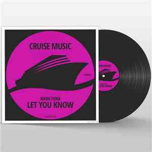 Mark Funk - Let You Know