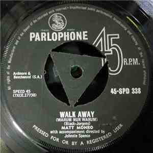 Matt Monro - Walk Away/Softly As I Leave You