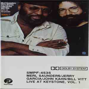 Merl Saunders / Jerry Garcia / John Kahn / Bill Vitt - Live At Keystone, Vol. 1