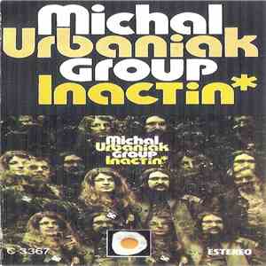 Michal Urbaniak Group - Inactin