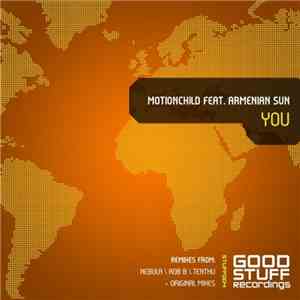 Motionchild Feat. Armenian Sun - You