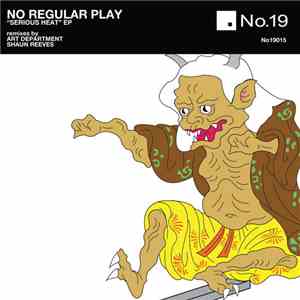 No Regular Play - Serious Heat EP