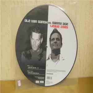 Ole Van Dansk vs. Danny Age - Leave 2Day
