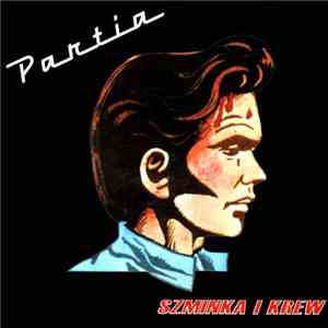 Partia - Szminka I Krew