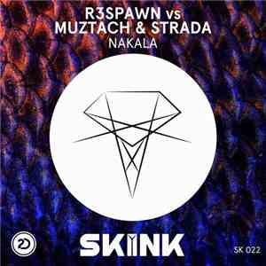 R3SPAWN vs Muztach & Strada - Nakala