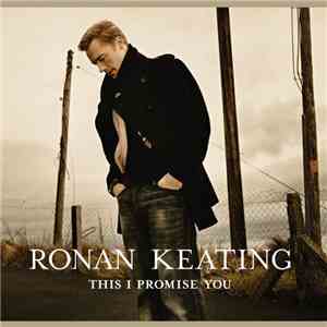 Ronan Keating - This I Promise You