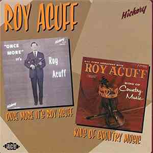 Roy Acuff - Once More It's Roy Acuff/King Of Country Music