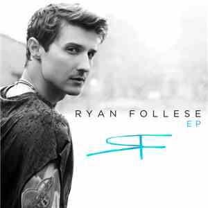 Ryan Follese - Ryan Follese EP