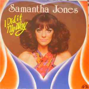 Samantha Jones - I Did It My Way