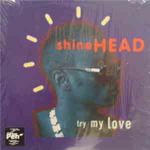 Shinehead - Try My Love