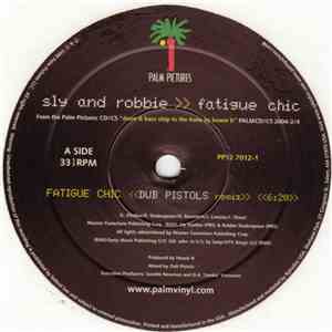 Sly And Robbie - Fatigue Chic