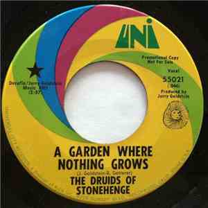The Druids Of Stonehenge - A Garden Where Nothing Grows / Painted Woman