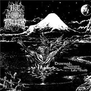 The Fallen  - Drowned In An Unknown Meaning Of Life And Death