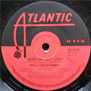 The J. Geils Band - Must Of Got Lost
