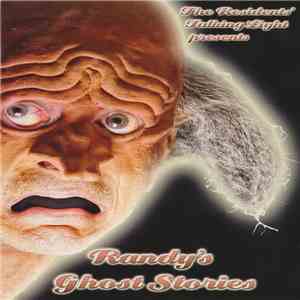 The Residents - Randy's Ghost Stories