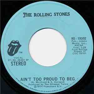 The Rolling Stones - Ain't Too Proud To Beg