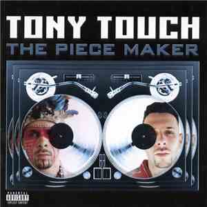 Tony Touch - The Piece Maker