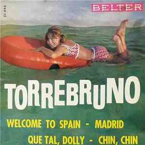 Torrebruno - Welcome To Spain