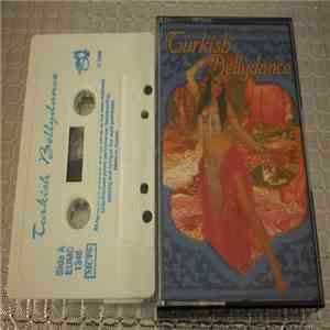 Unknown Artist - Turkish Bellydance