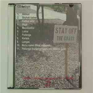 Valerijus Šerelis - Stay Off The Grass