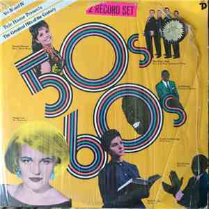 Various - Greatest Hits Of The 50's 60's