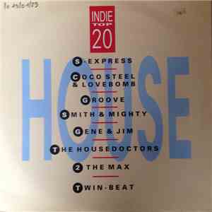Various - Indie Top 20 Vol IV Part 2 - House