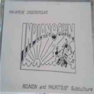 Various - Makarene Underground - Indian Ocean (Reunion And Mauritius Subcul ...