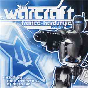 Various - Warcraft Trance - Hardstyle Edition