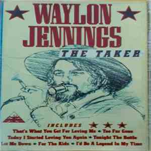 Waylon Jennings - The Taker