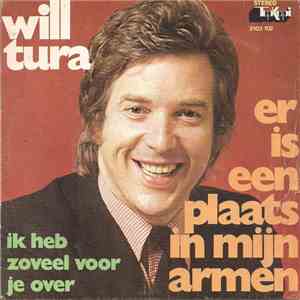 Will Tura - Er Is Een Plaats In Mijn Armen