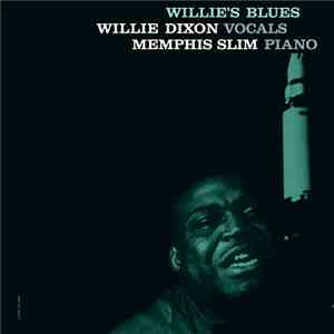 Willie Dixon With Memphis Slim - Willie's Blues