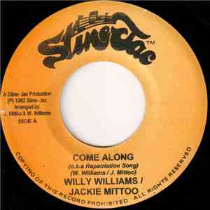 Willy Williams / Jackie Mittoo - Come Along (o.k.a. Repatriation Song)