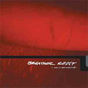 Breather Resist - Only In The Morning