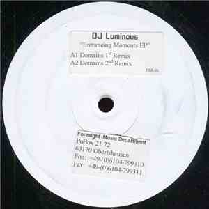 DJ Luminous - Entrancing Moments E.P.