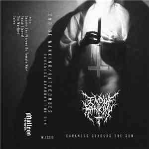 End Of Mankind, Katacombes - Darkness Devours The Sun