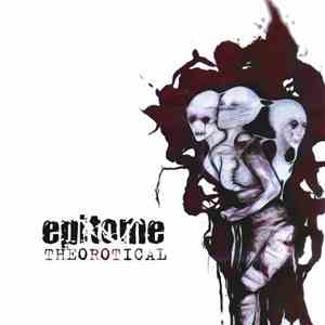 Epitome - Theo'ROT'ical
