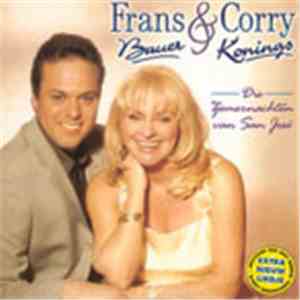 Frans Bauer & Corry Konings - Die Zomernachten Van San José
