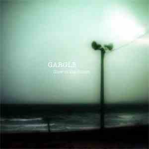 gargle - Glow In The Gloom