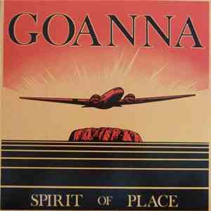 Goanna - Spirit Of Place