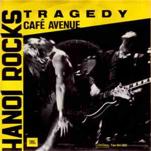 Hanoi Rocks - Tragedy