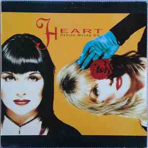 Heart - Desire Walks On