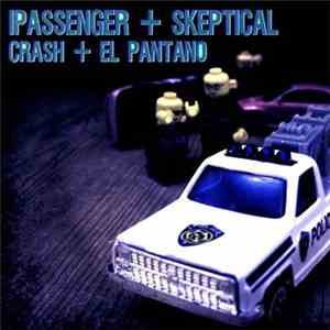 iPassenger & Skeptical - Crash / El Pantano