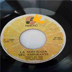 Juan Pina Con La Revelacion - El Polvorete / La Nostalgia Del Emigrante