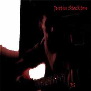 Justin Stockton - J.S.